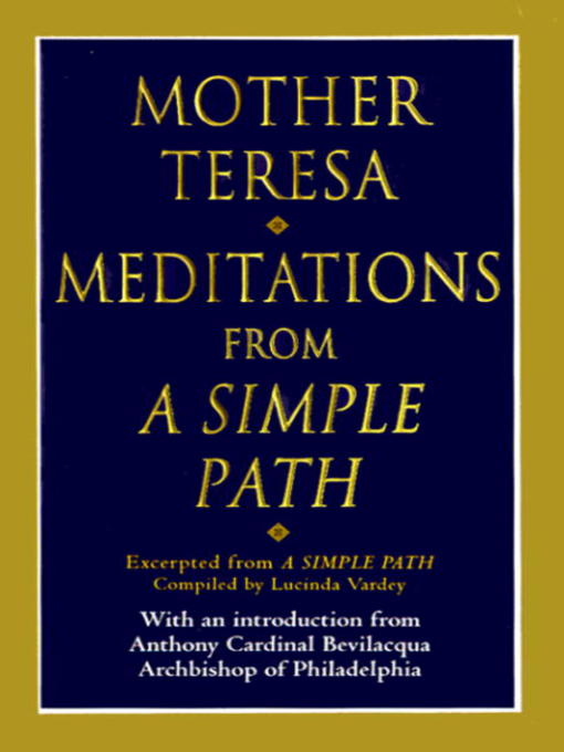 Title details for Meditations from a Simple Path by Mother Teresa - Available